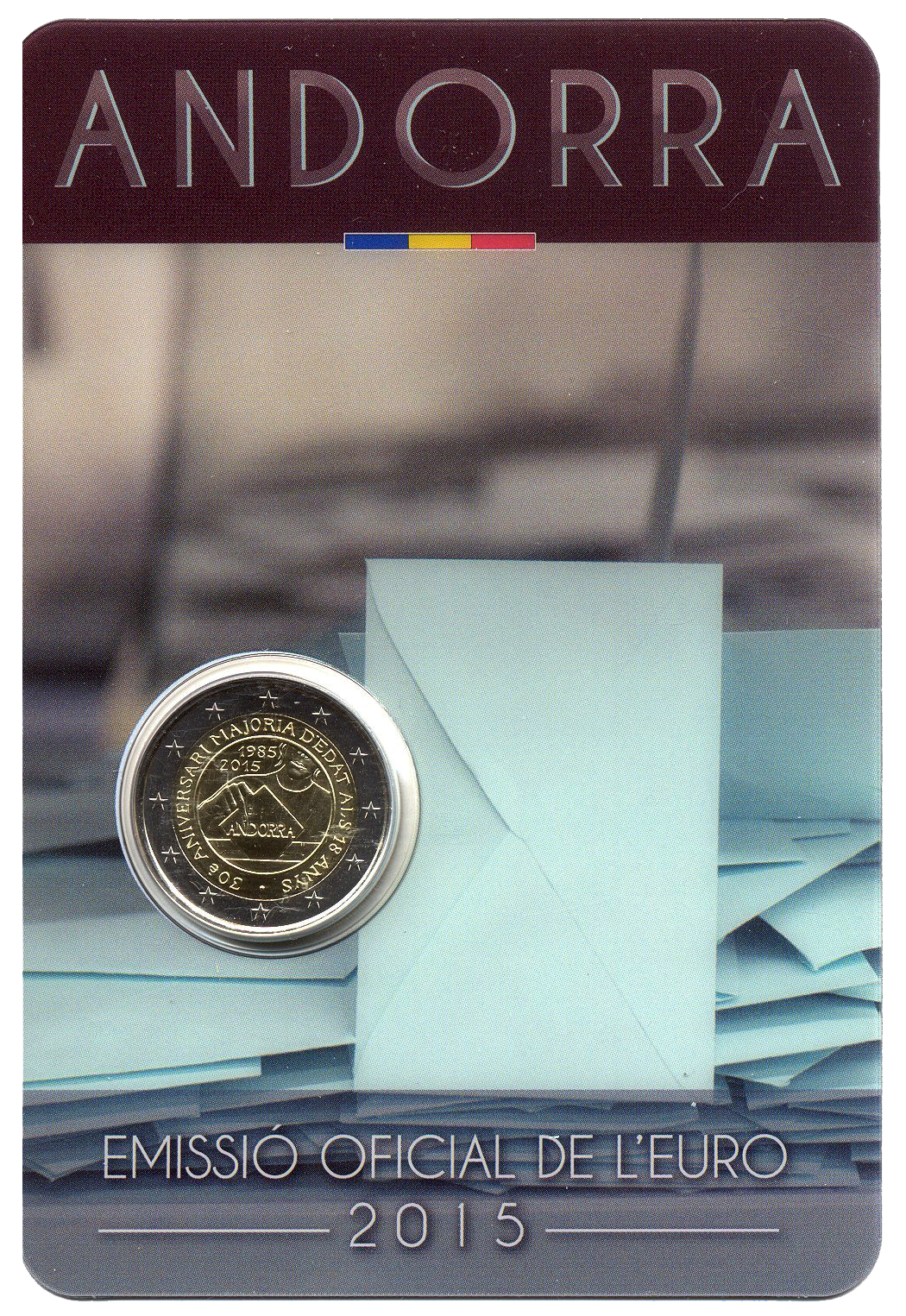 2 euros conmemorativa 30º Aniversario de la Mayoría de Edad a los 18 Año 2015